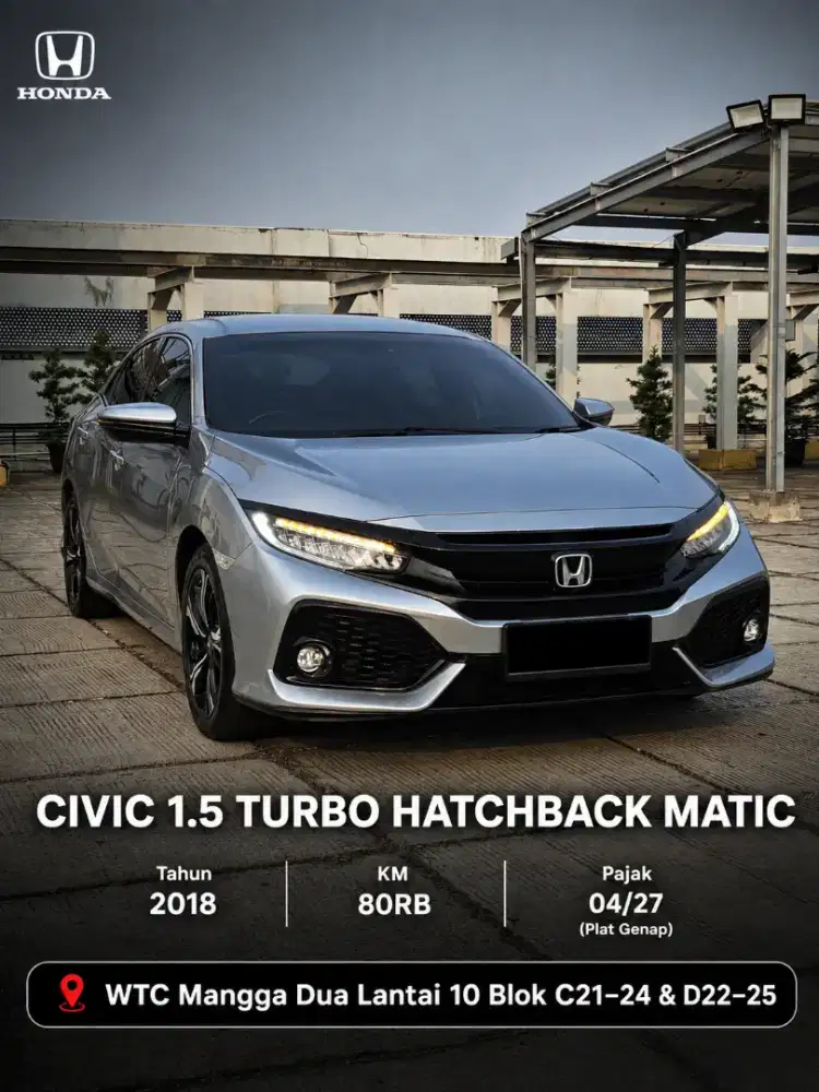 CIVIC TURBO HATCHBACK 1.5 MATIC TAHUN 2018