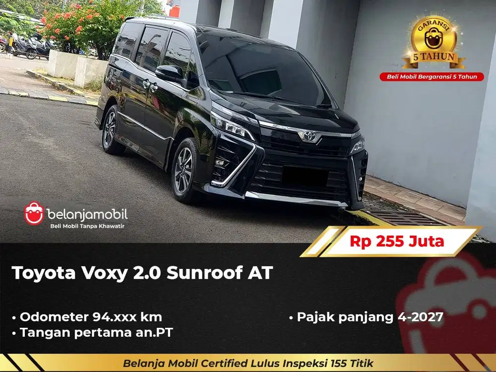 [ GARANSI 5TH ] Toyota Voxy 2.0 Sunroof AT 2020/2021