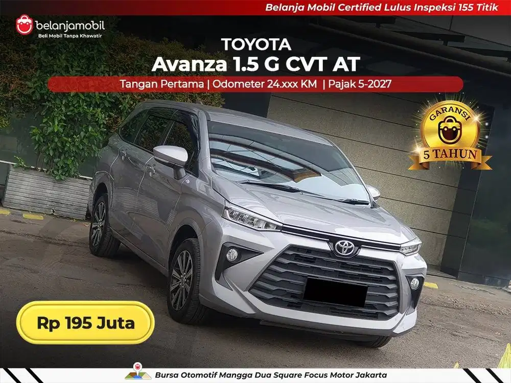 [ GARANSI 5TH ] Toyota Avanza 1.5 G CVT AT 2024/2025