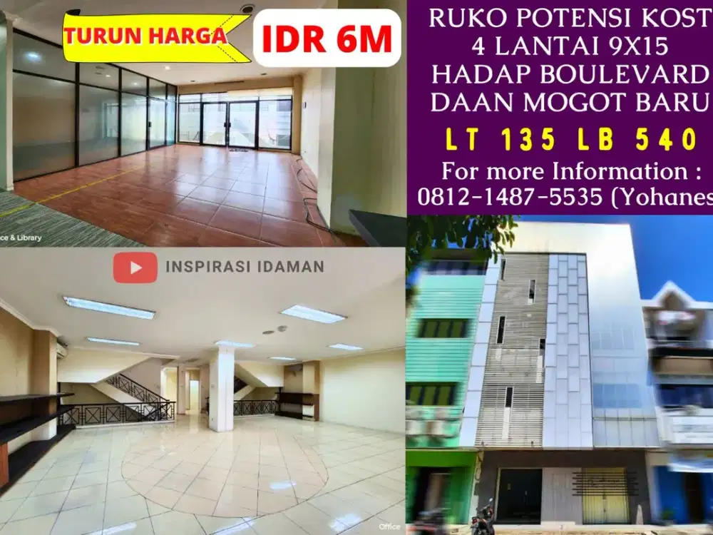 Ruko Gandeng Potensi Kost 4 lantai 9x15 hadap Boulevard Daan Mogot Baru