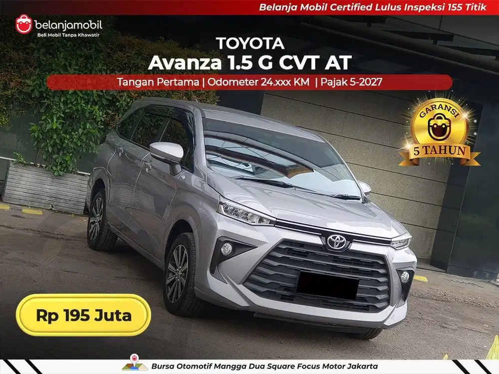 [ GARANSI 5TH ] Toyota Avanza 1,5 G CVT AT 2024/2025