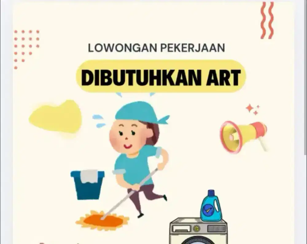Dibutuhkan ART dan Momong Anak
