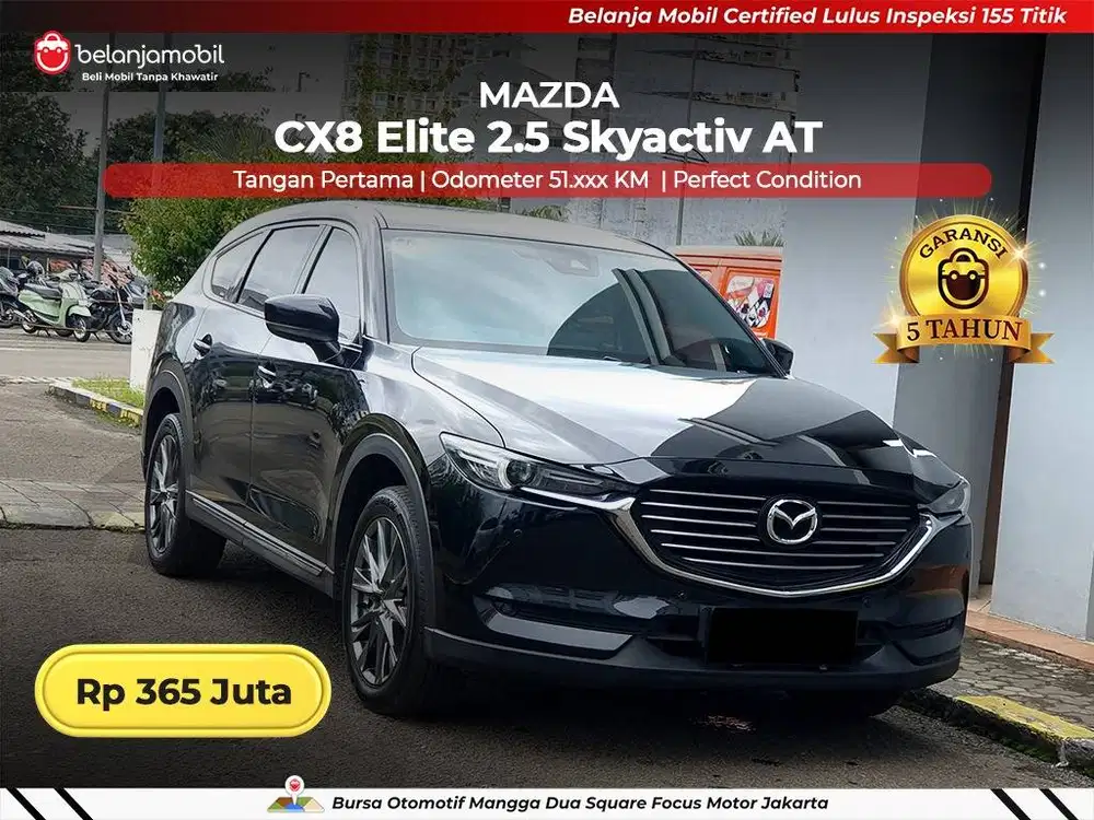 [ GARANSI 5TH ] Mazda CX-8 CX8 CX 8 Elite 2.5 Skyactiv AT 2022/2023