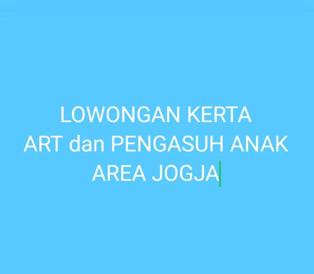 LOWONGAN PENGASUH ANAK DAN SERABUTAN