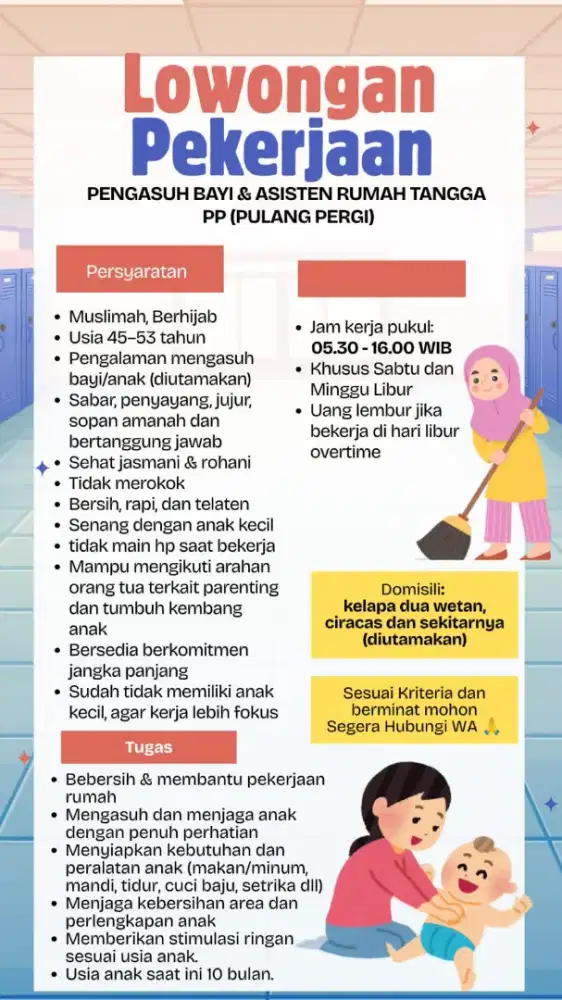 DICARI SEGERA PENGASUH BAYI & ART
