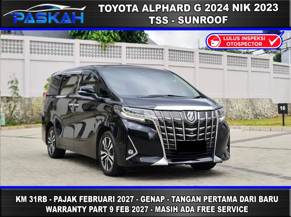 GENAP BUNGA 4.5% Km 31rb PAJAK 2027 Alphard g 2023 Alphard G ATPM 2023