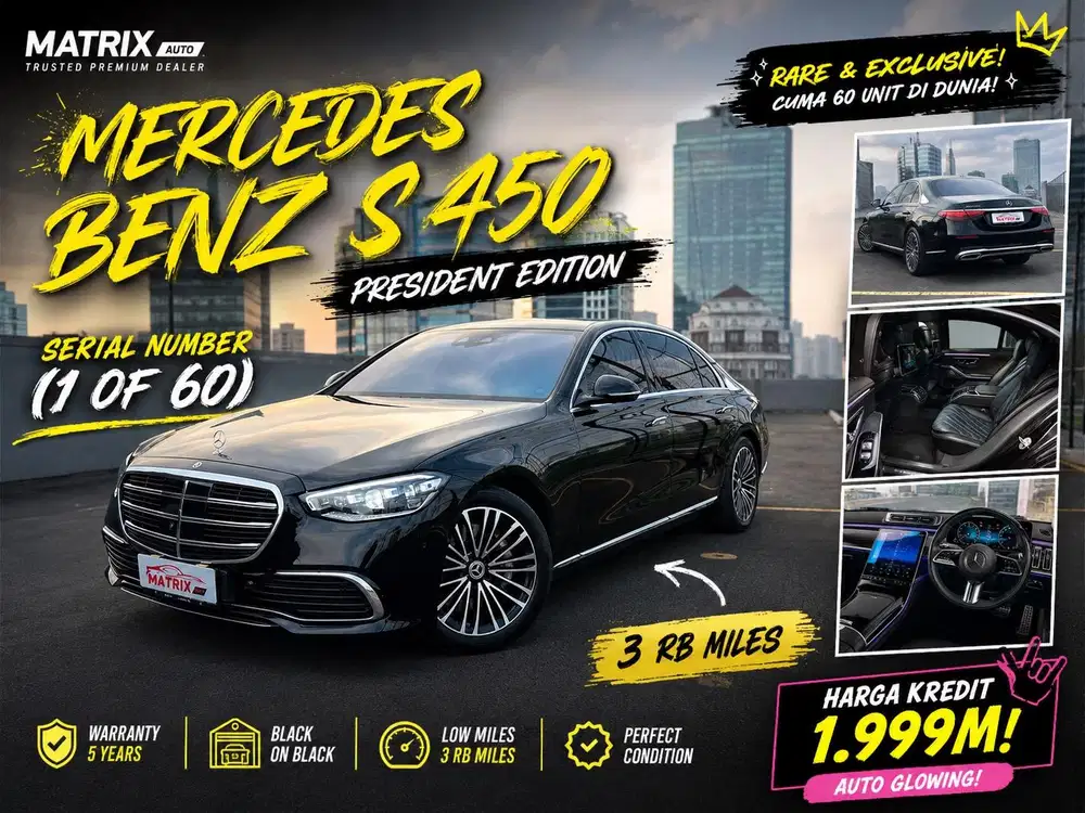 2025[3RBMILES]Mercedes Benz S450 (PRESIDENT EDITION)SERI NUMBER [1/60]