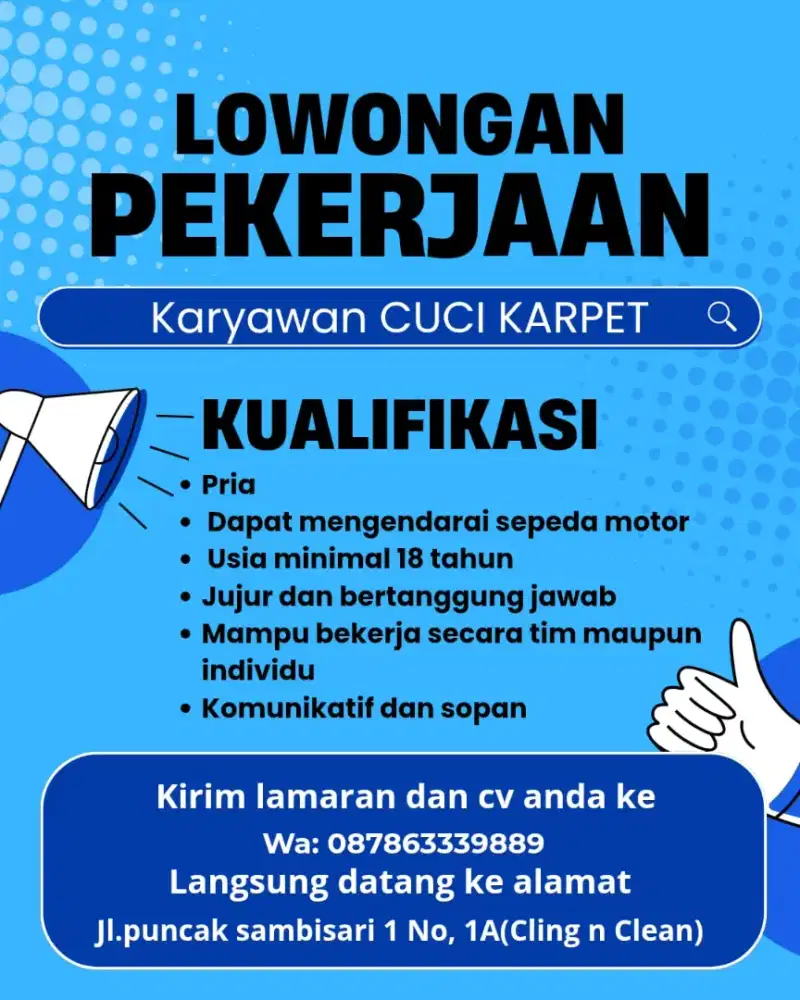Dibutuhkan Segera Karyawan CUCI KARPET