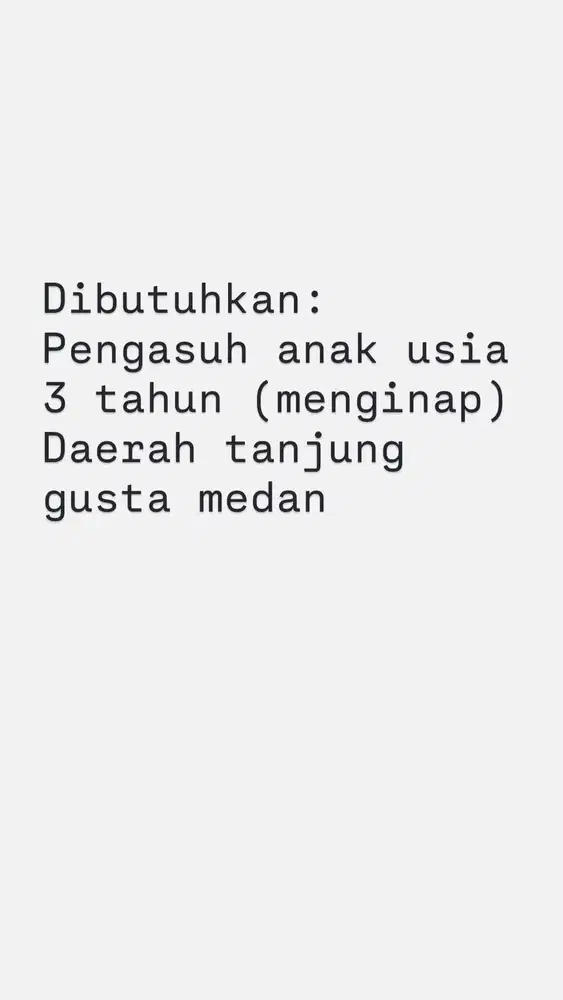 Dibutuhkan pengasuh anak laki-laki usia 3 tahun
