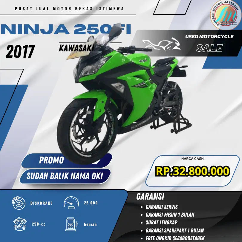 NINJA 250FI 2017 BISA PAKAIPAYMENT SPYLATER KREDIVO & CC (SUKSESMOTOR)