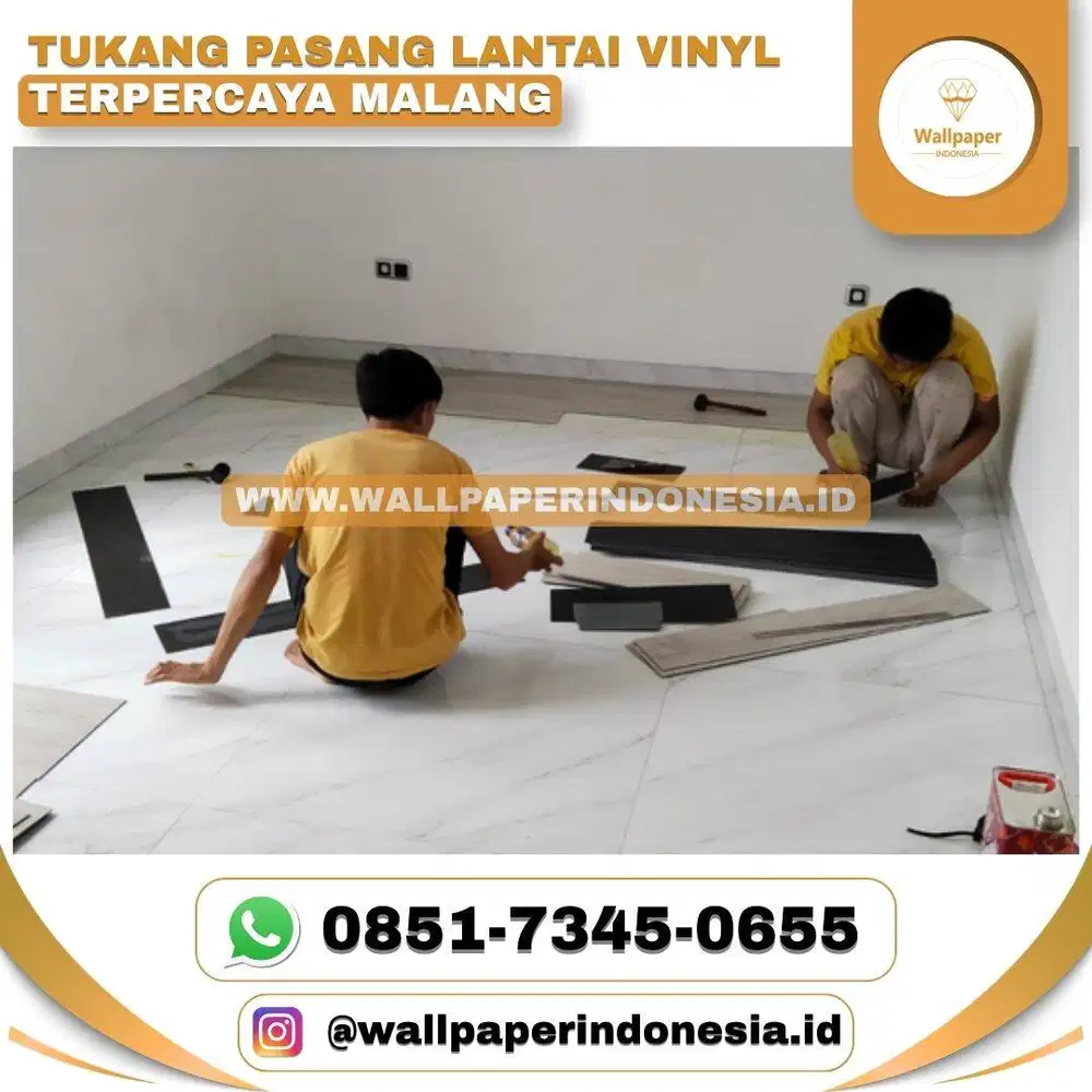 TUKANG PASANG LANTAI VINYL TERPERCAYA MALANG