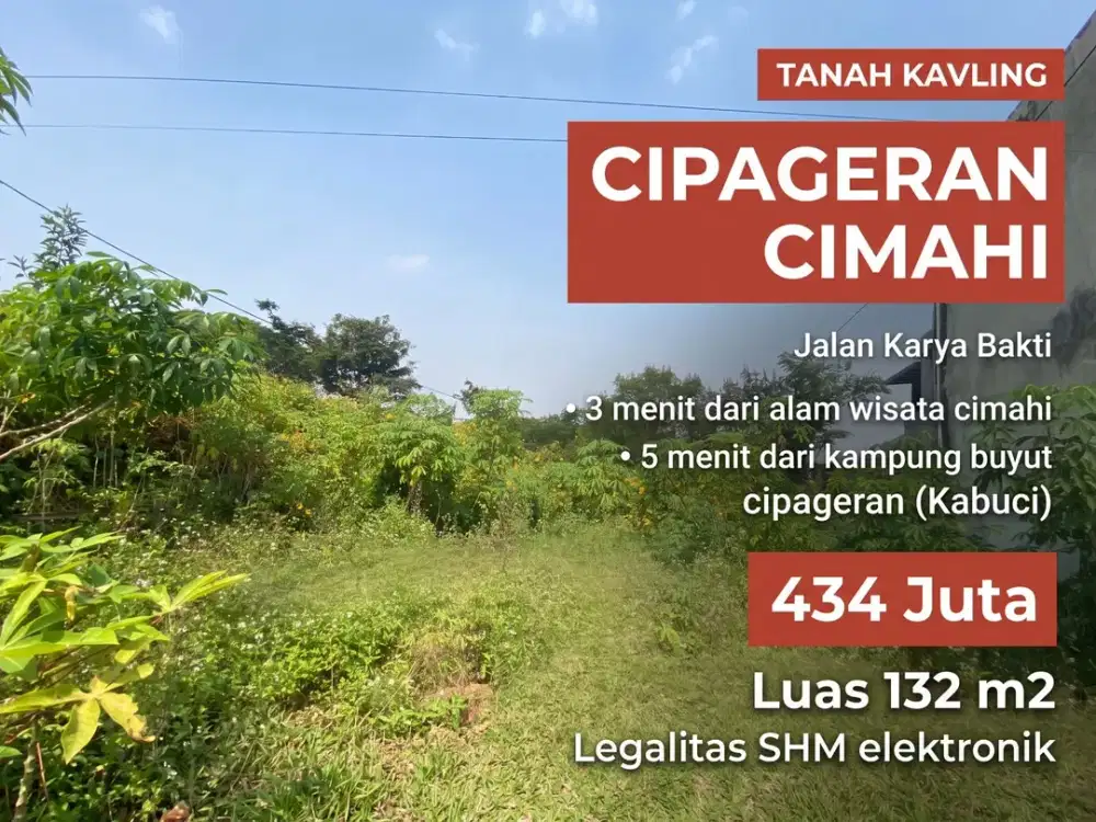 Tanah Kavling SHM 132 m² Cipageran Cimahi Dekat Cipageran Asri