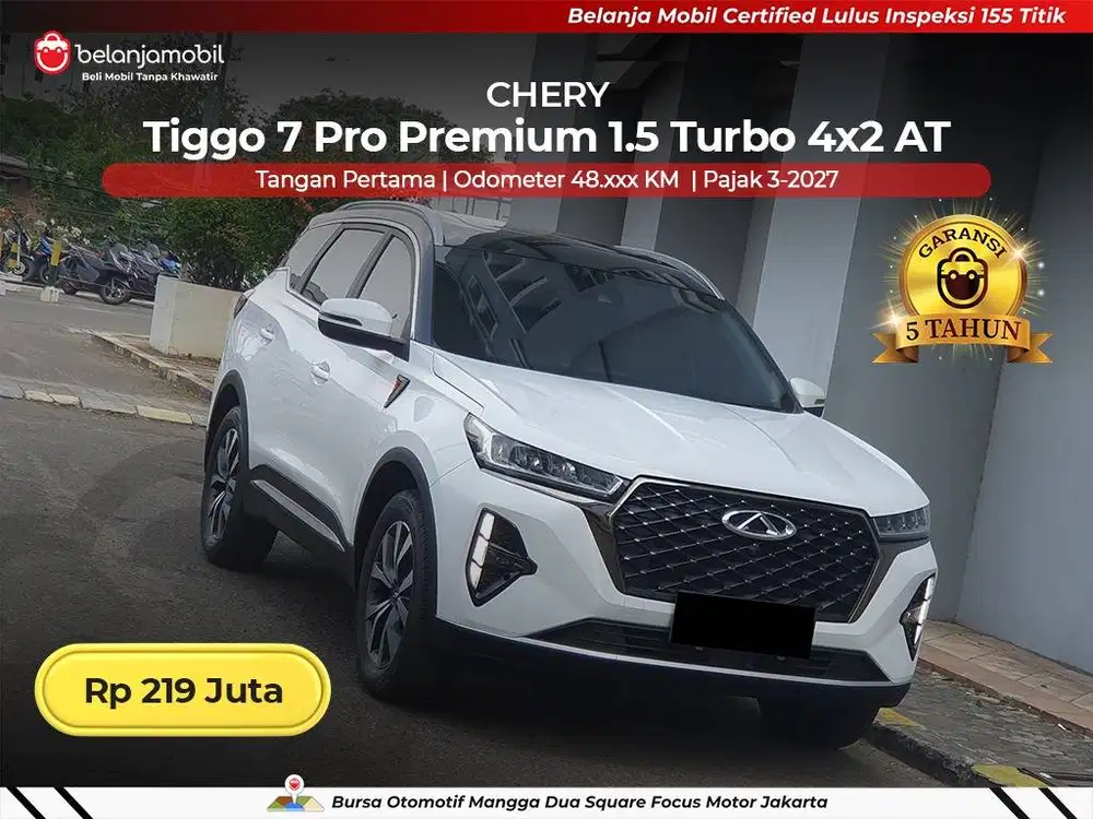 [ GARANSI 5TH ] Chery Tiggo 7 Pro Premium 1.5 Turbo AT 2022/2023