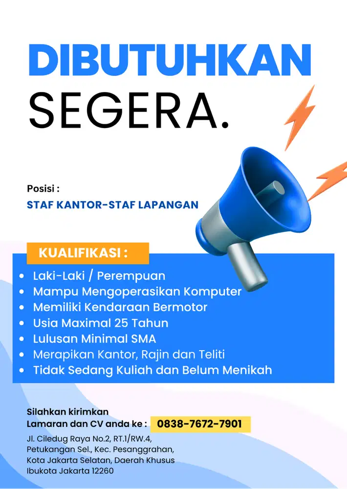 DIBUTUHKAN SEGERA! STAF KANTOR - STAF LAPANGAN