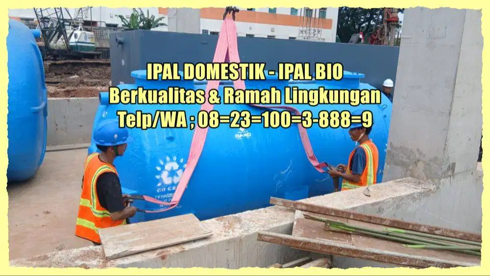 IPAL - IPAL -IPAL Industri -IPAL Komunal-IPAL Domestik-IPAL Biotech-IP