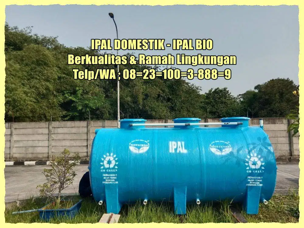 IPAL – IPAL TANK – TANGKI IPAL – TANGKI FIBER IPAL – IPAL FIBER –STP –