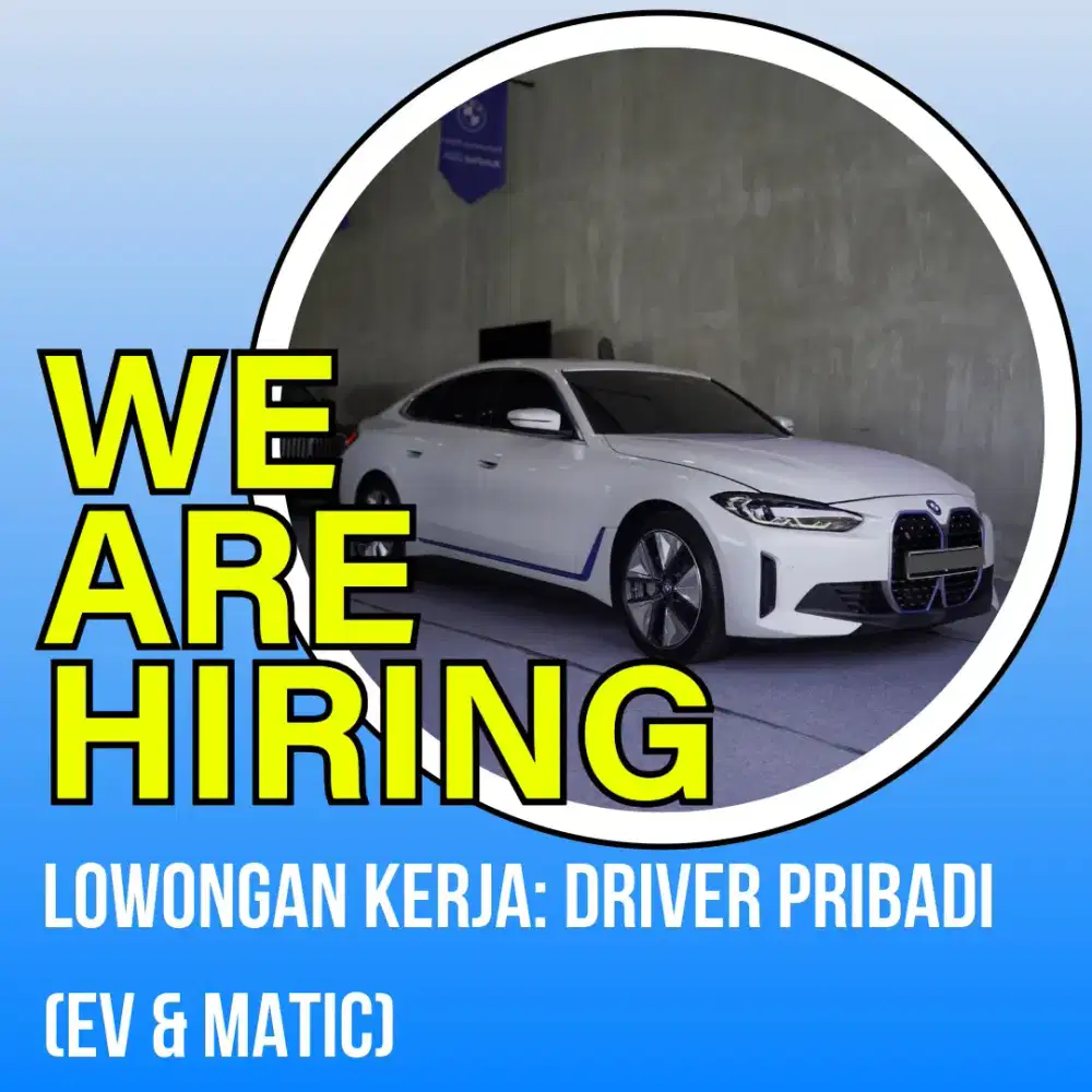LOWONGAN KERJA: DRIVER PRIBADI (EV & MATIC)