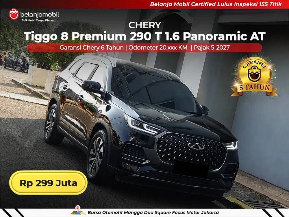 [ GARANSI 5TH ] Chery Tiggo 8 Premium 290 T 1.6 Panoramic 2025/2026