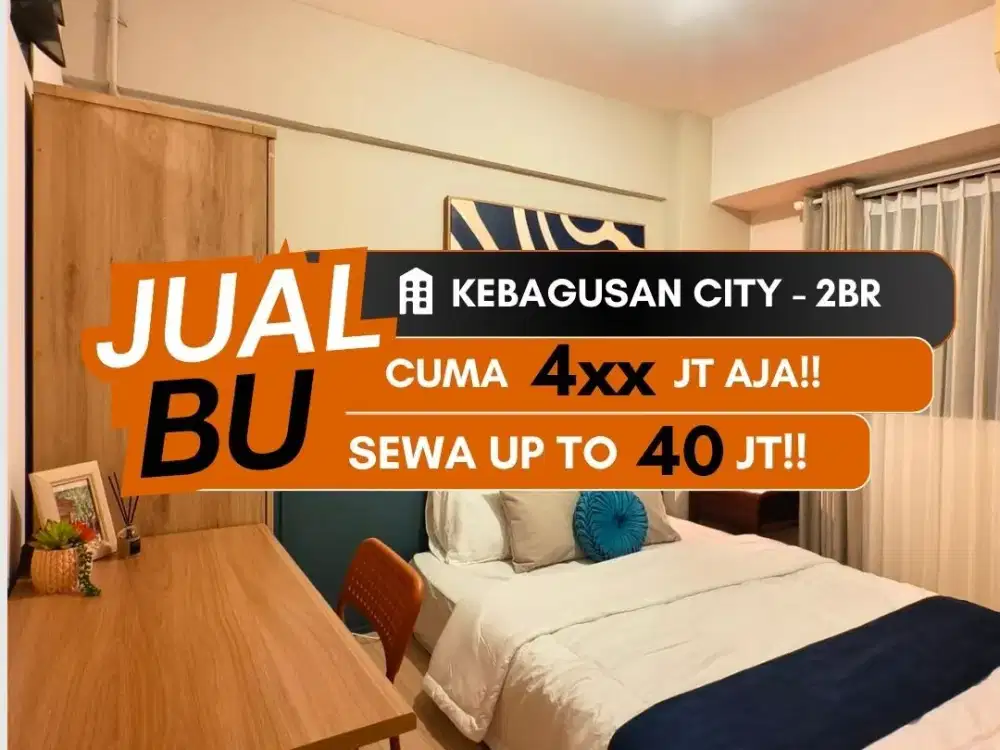 Jual Best Deal Apartemen Kebagusan City 2BR Dekat Universitas Indonesia dan Universitas Pancasila