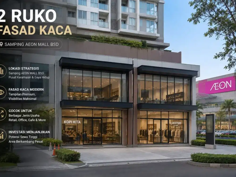 Ruko di BSD strategis samping Mall AEON