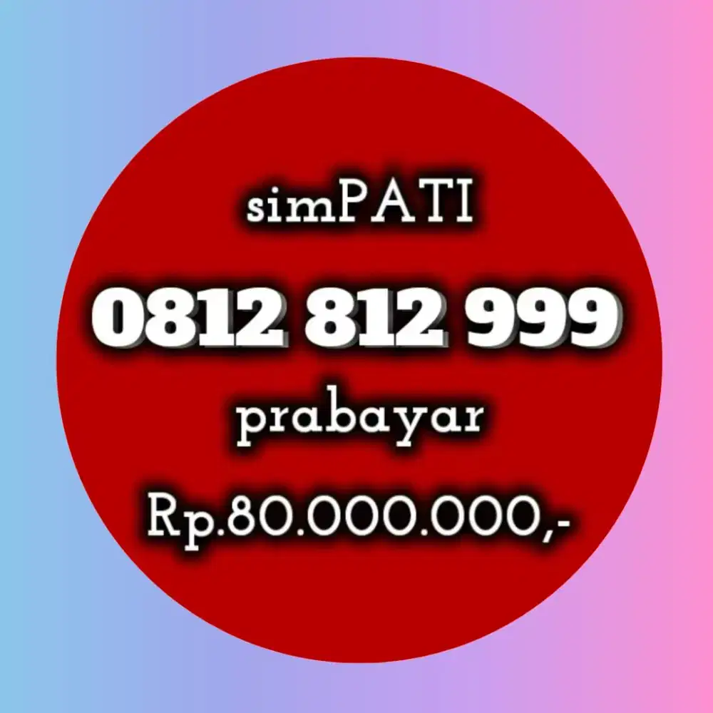 NOMOR CANTIK SIMPATI 812 999