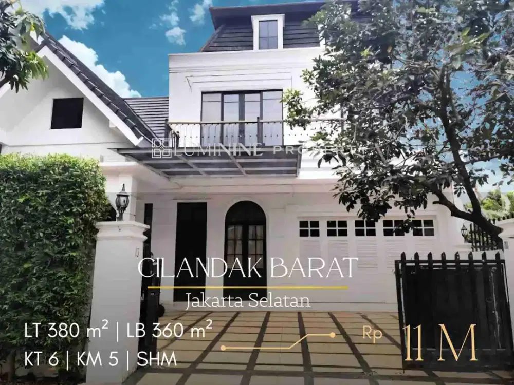 DIJUAL RUMAH MEWAH & MODERN CLASSIC DI CILANDAK BARAT BISA KPR STRATEGIS BEBAS BANJIR