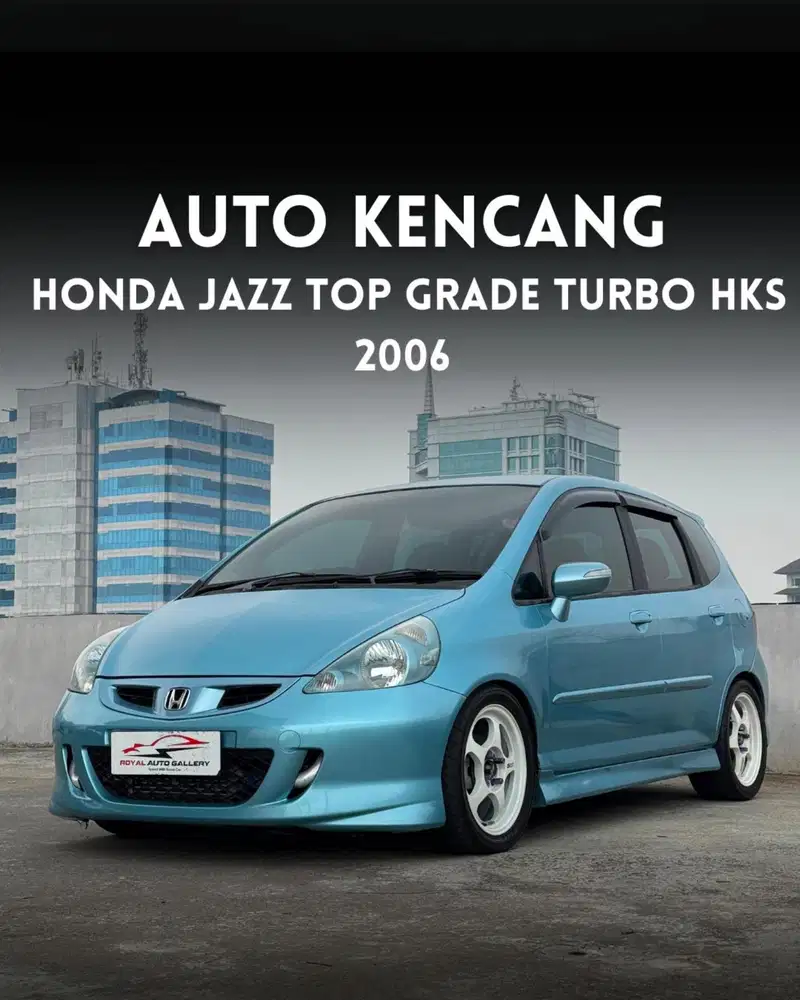 [57.xxx KM + TURBO] HONDA JAZZ HKS TURBO 2006