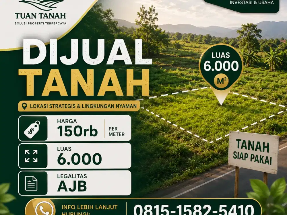 Tanah 6.000 m² Harga Rp150 Ribu/m² | AJB untuk Investasi