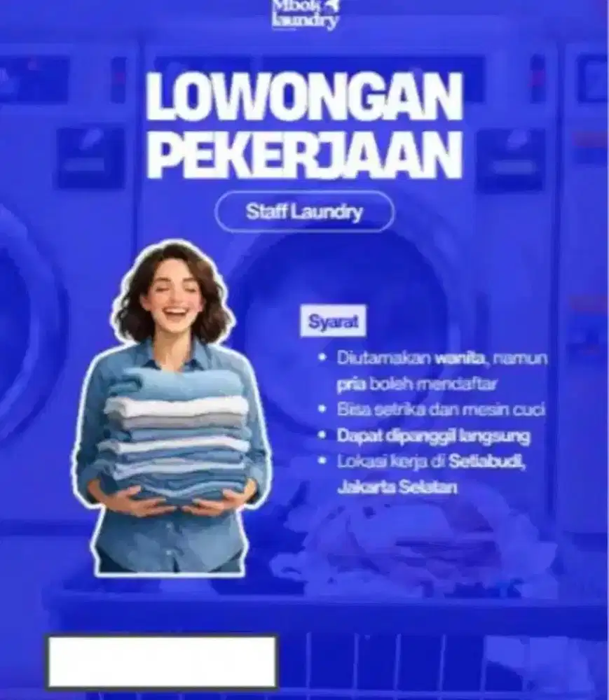 STAFF LAUNDRY JAKARTA SELATAN