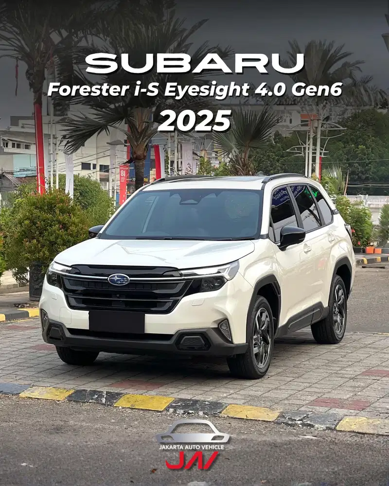 SUBARU Forester i-S Eyesight 4.0 Gen6 All-New Model 2025 / LOW ODO