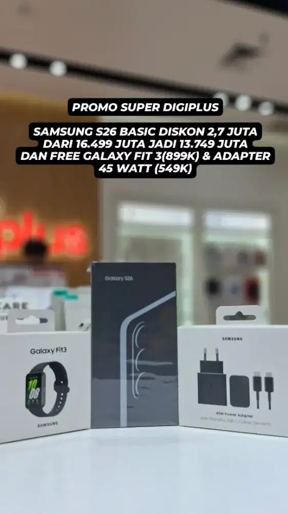 PROMO SAMSUNG S26 BASI 12/256 PROMO HINGGA 3 JUTAAN