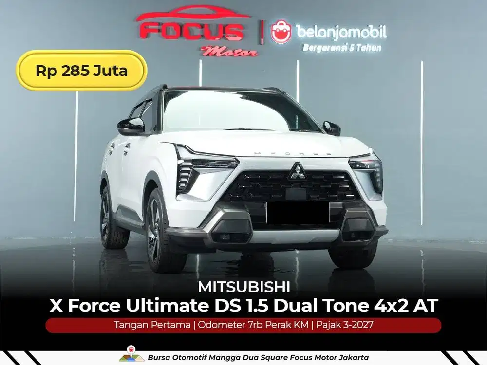 [ LOW KM 7RB ] Mitsubishi XForce X Force Ultimate DS 1.5 AT 2024/2025