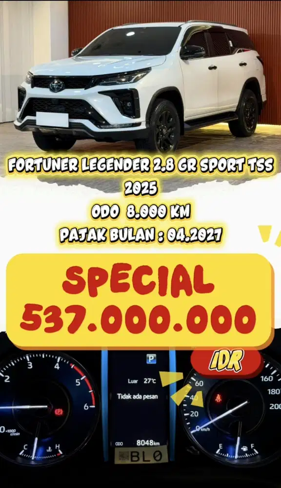 [ ODO 8.000 KM ] FORTUNER 2.8 LEGENDER GR SPORT TSS AT 2025 FULL ORI