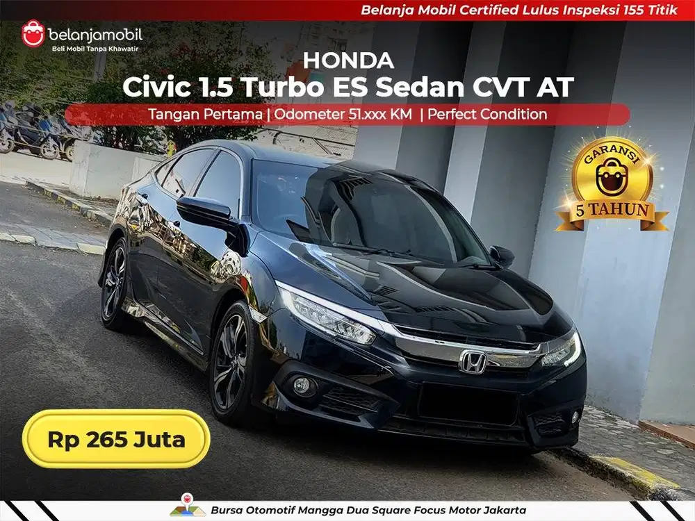[ GARANSI 5TH ] Honda Civic 1.5 Turbo ES Sedan CVT AT 2018 2019