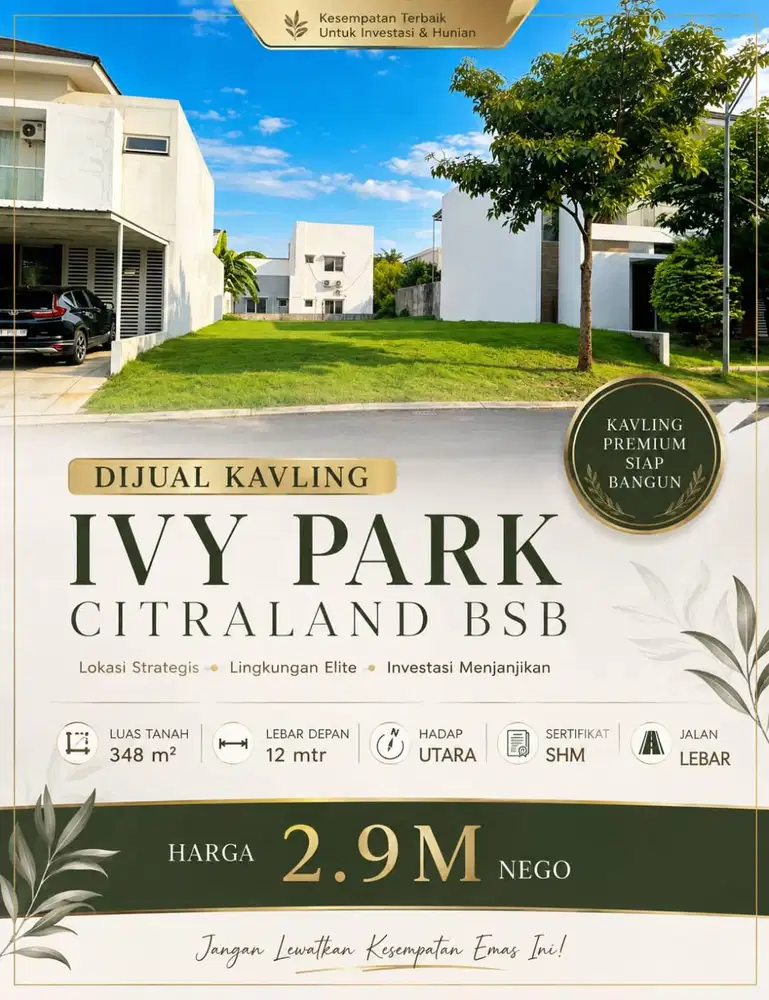 DIJUAL TANAH IVY PARK BARU BSB CITY CEPAT SEGERA