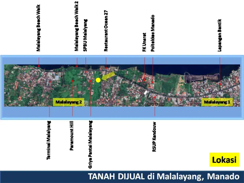 Last Piece of Big Land di Malalayang