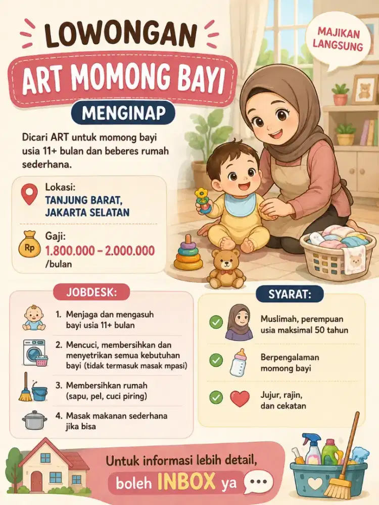 Dicari ART Momong Beberes Menginap
