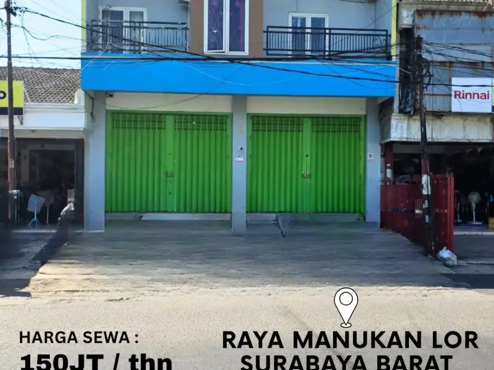 Disewakan Ruko Jl Raya Manukan Lor Surabaya Barat