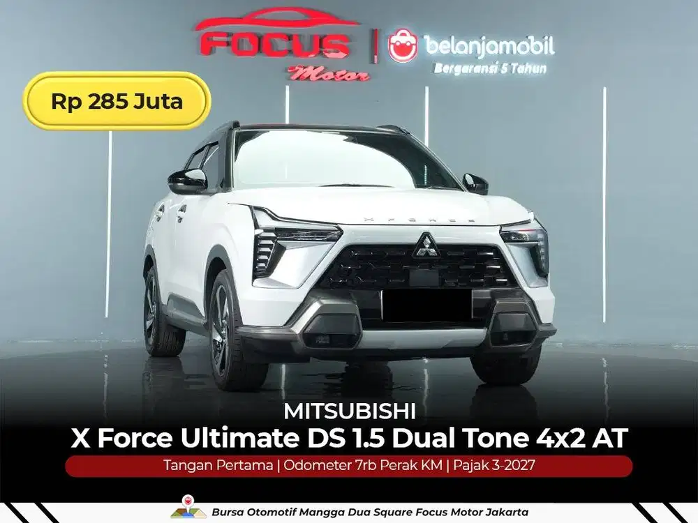 [ LOW KM 7RB ] Mitsubishi XForce X Force Ultimate DS 1.5 AT 2024/2025