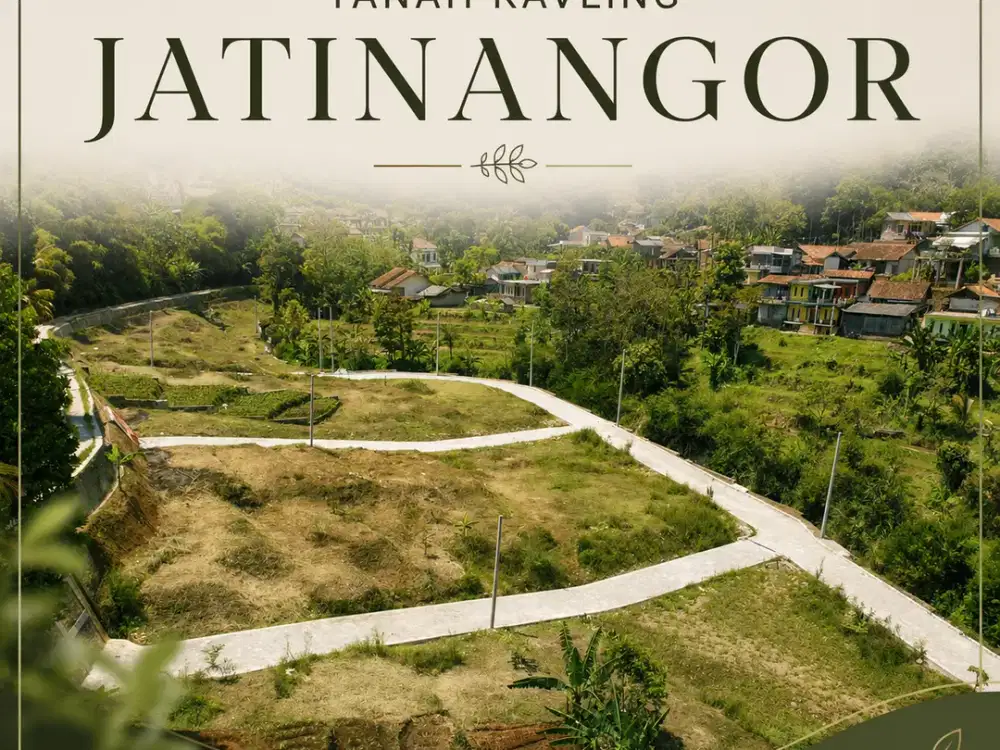 KAVLING TANAH JATINANGOR SHM • Siap Bangun • Cocok Hunian & Investasi