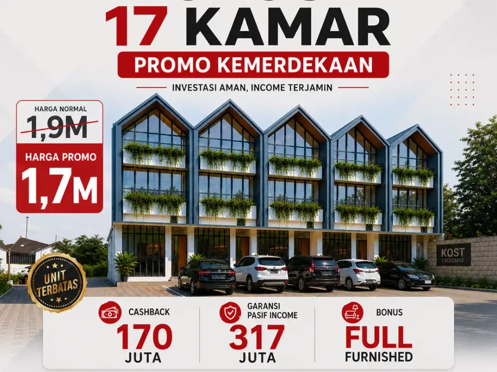 Promo Rukost 17 Kamar 1,7M Cashback 170 Juta Plus Garansi Pasif Income 317 Juta Full Furnished