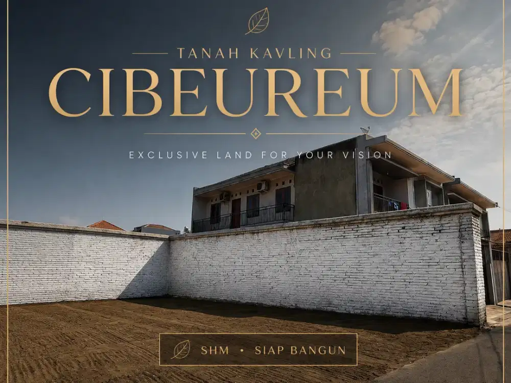 Kavling Eksklusif di Cibeureum — Strategic Land Opportunity