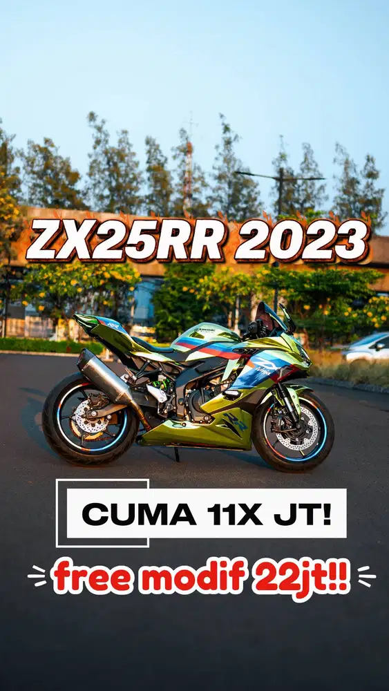 Kawasaki Ninja ZX25RR KRT QS ABS NIK 2023 FREE MODIF 22jt HARGA MURAH