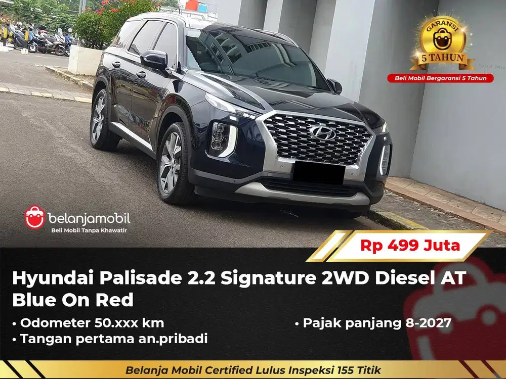 [ GARANSI 5TH ] Hyundai Palisade 2.2 Signature 2WD Diesel 2022/2023