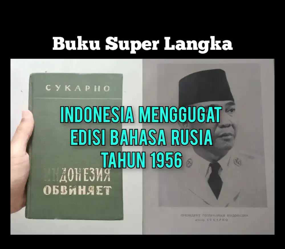 Buku INDONESIA MENGGUGAT berbahasa Rusia (1956)