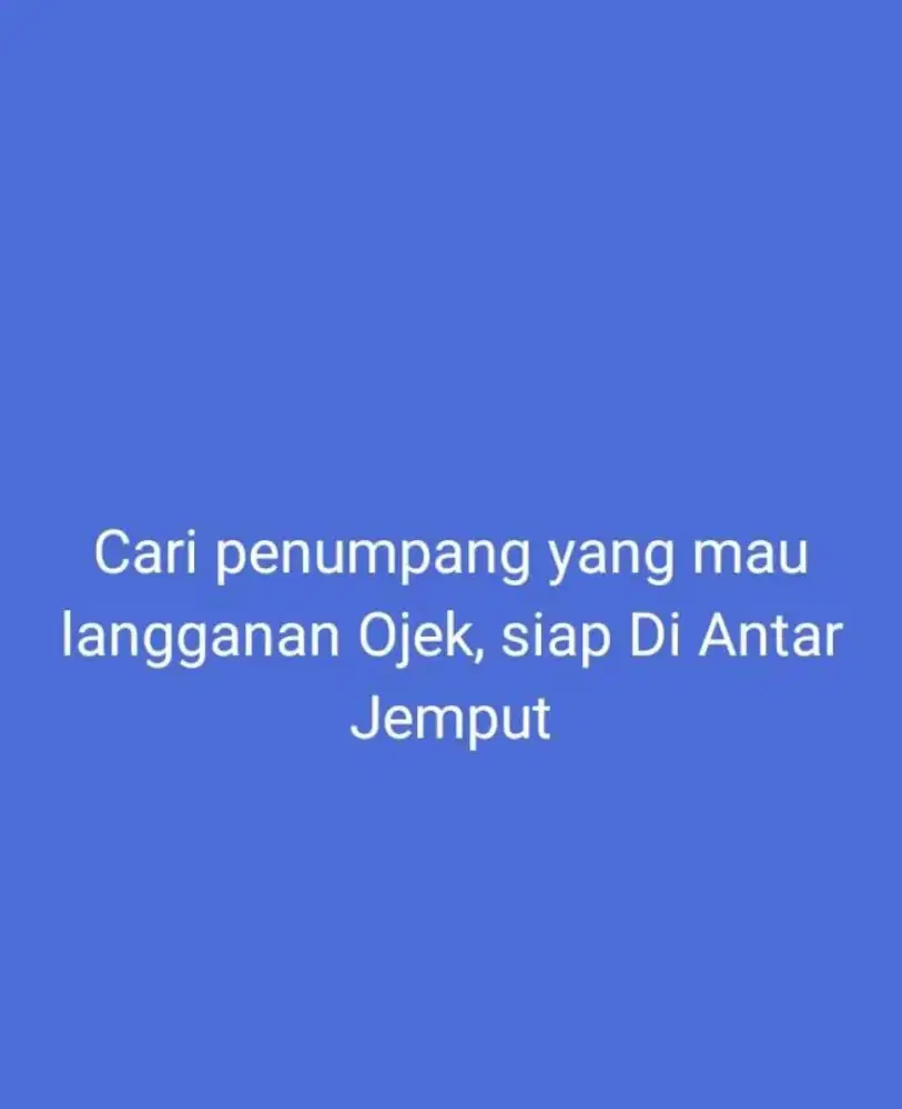 Cari Penumpang Langganan Ojek