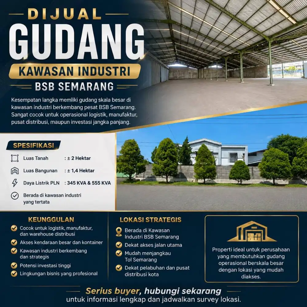 DIJUAL GUDANG LUAS BSB CITY UNTUNG UNTUK USAHA SEGERA