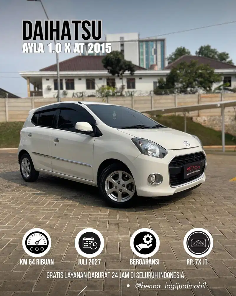 [Low KM] Daihatsu Ayla 1.0 X AT 2015