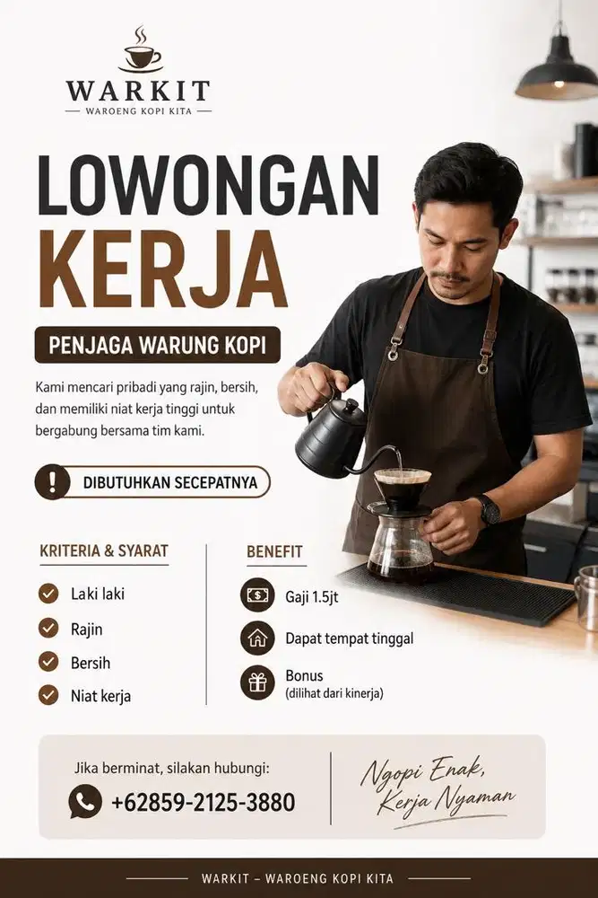 Dibutuhkan segera penjaga warung kopi