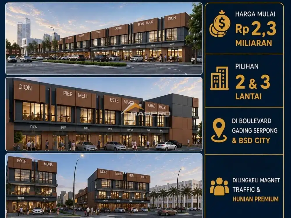 120X BAYAR PROMO! Pasadena South Square Ruko Gading Serpong 2.3 M-An Kawasan Mature & Established!